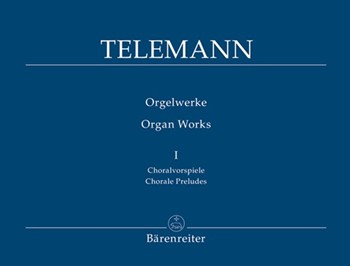 Organ Works Book 1 by Telemann Georg Philipp for Organ