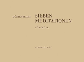 seven Meditationen zu den Schopfungstagen (1961) -Auch Orgel-Zwischenspiele zu dem Chorwerk "Im Anfa by Bialas Gunter for Org