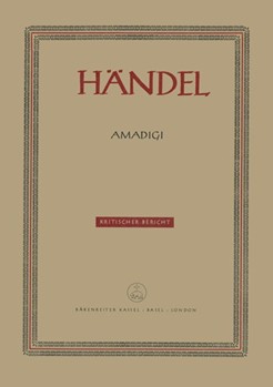 Amadigi HWV 11 -Opera seria in three acts- by Handel George Frideric for