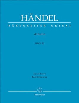 Athalia Hwv52 by Handel George Frideric - Kohs Andreas - for Vocal Scor