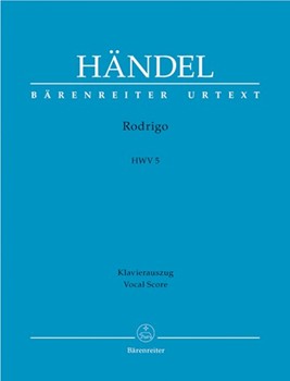 Rodrigo (Vincer se stesso Þ la maggior vittoria) HWV 5 -Opera in three acts- by Handel George Frideric - Kohs Andreas - for 4SSolo/TSo