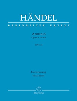 Arminio HWV 36 -Opera in three acts- by Handel George Frideric - Kohs Andreas - for 2SSolo/Mez