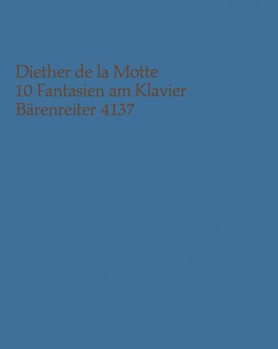 Zehn Fantasien am Klavier (1968) by Motte Diether de la for Piano