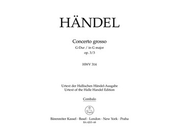 Concerto grosso G-Dur op. 3/3 HWV 314 by Handel George Frideric for