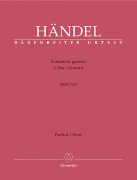 Concerto Grosso Opus 6 #1 G Major by Handel George Frideric for Full Score