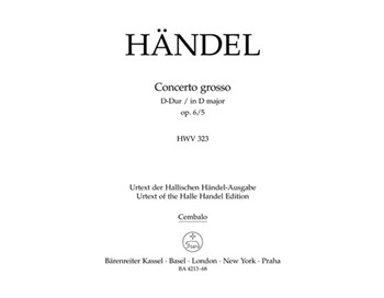 Concerto grosso D-Dur op. 6/5 HWV 323 by Handel George Frideric for