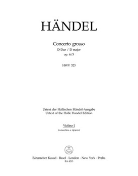 Concerto grosso D-Dur op. 6/5 HWV 323 by Handel George Frideric for