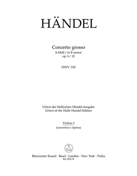 Concerto grosso h-Moll op. 6/12 HWV 330 by Handel George Frideric for