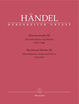 Keyboard Works III Suites/Pieces by Handel George Frideric for Piano