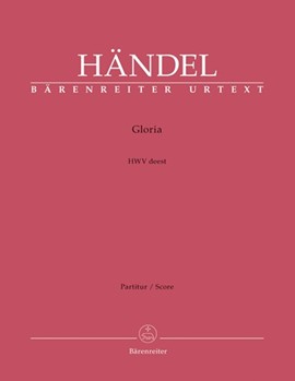Gloria HWV deest by Handel George Frideric for SSolo/V1/V
