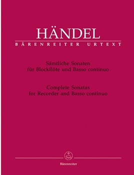 Complete Sonatas For Recorder by Handel George Frideric for Flute and Piano