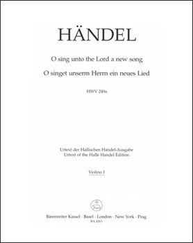 O sing unto the Lord HWV 249a by Handel George Frideric for