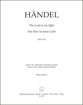 The Lord is my light HWV 255 by Handel George Frideric for