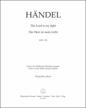 The Lord is my light HWV 255 by Handel George Frideric for