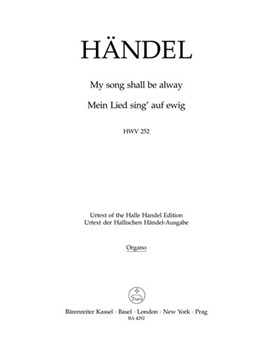My song shall be alway HWV 252 by Handel George Frideric for