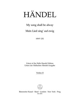 My song shall be alway HWV 252 by Handel George Frideric for