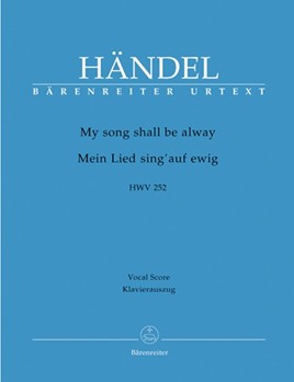My Song Shall Be Alway by Handel George Frideric - Kohs Andreas - for SATB