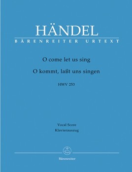 O Come Let Us Sing by Handel George Frideric - Kohs Andreas - for SATB