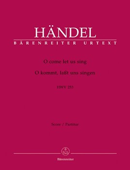O come let us sing HWV 253 by Handel George Frideric for SSolo/TSol