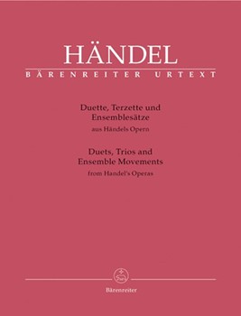 Duets Trios and Ensemble Scenes from Handel's Operas by Handel George Frideric for Voc./Piano