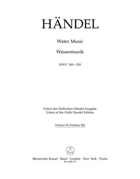Water Music HWV 348-350 by Handel George Frideric for