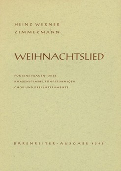 Weihnachtslied "Uns ist ein Kind geboren" (1962) -Liedmotette fur Frauen- oder Knabenstimme Chor un by Zimmermann Heinz W for hVoice/Mix