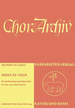 Missa de Feria by de Lassus Orlande for Mixed Choir