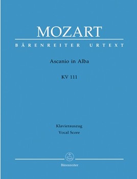 Ascanio in Alba K. 111 -Festa teatrale in two acts- by Mozart Wolfgang Amadeus - Muller Karl-Heinz - for 3SSolo/Mez