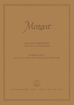 Duos und Trios fur Streicher und Blaser -Duos KV 46d 46e 292 (196c) 423 424 487 (496a) - Trios by Mozart Wolfgang Amadeus for