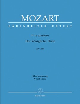 Il Re Pastore (der Koenigliche Hirte) by Mozart Wolfgang Amadeus - Kv208 - for Vocal Scor