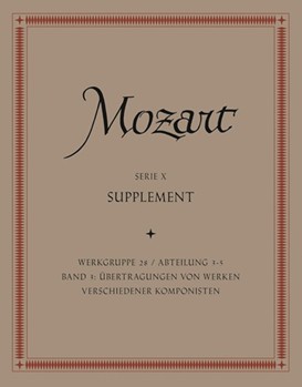 Assignments of Works of various Composers (Supplement) by Mozart Wolfgang Amadeus for Singing|In