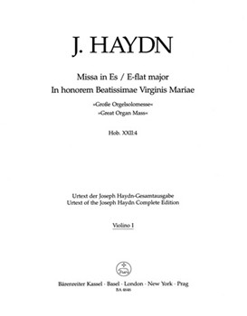 Missa in honorem Beatissimae Virginis Mariae E-flat major Hob. XXII:4 "Great Organ Mass" by Haydn Joseph for