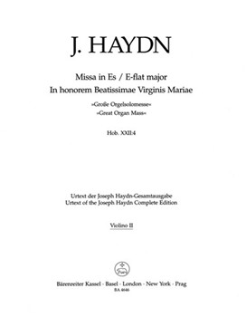 Missa in honorem Beatissimae Virginis Mariae E-flat major Hob. XXII:4 "Great Organ Mass" by Haydn Joseph for
