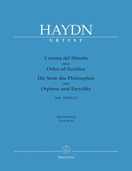 L'anima del filosofo ossia Orfeo ed Euridice (Die Seele des Philosophen oder Orpheus und Eurydike) H by Haydn Joseph - Barthel Ernst R - for 3SSolo/TSo