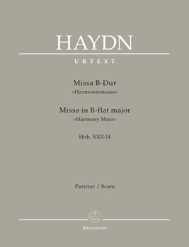 Missa in B-flat major Hob.XXII:14 "Harmony Mass" by Haydn Joseph for Sg-S-soloSg-A-soloSg-T-soloSg-B-soloMixedCh-SATBFl2Ob2Clar2Bassoon2Hn2TrpTimp.2VVaVcKbOrg