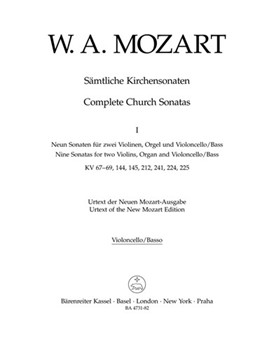 Complete Church Sonatas Volume 1 -Nine Sonatas for two Violins Organ and Violoncello/Bass- by Mozart Wolfgang Amadeus for