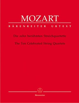String Quartets 10 Celebrated Quartets by Mozart Wolfgang Amadeus for Str Quartet