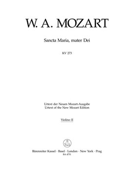Sancta Maria mater Dei K. 273 by Mozart Wolfgang Amadeus for