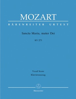 Sancta Maria Mater Dei by Mozart Wolfgang Amadeus - Kohs Andreas - for SATB