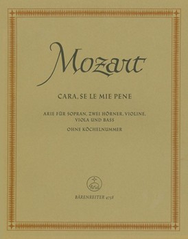 Cara se le mie pene KV deest -Arie- by Mozart Wolfgang Amadeus for SSolo/2Hn/
