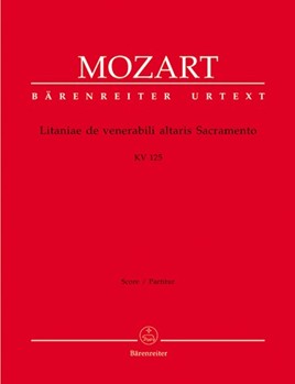 Litaniae de venerabili altaris Sacramento B-flat major K. 125 by Mozart Wolfgang Amadeus for SSolo/ASol