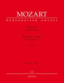 Missa C major K. 167 "Trinitatis Mass" by Mozart Wolfgang Amadeus for Mixed Choir