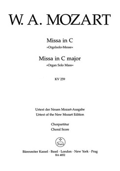 Missa C major K. 259 "Organ Solo Mass" by Mozart Wolfgang Amadeus for SSolo/ASol
