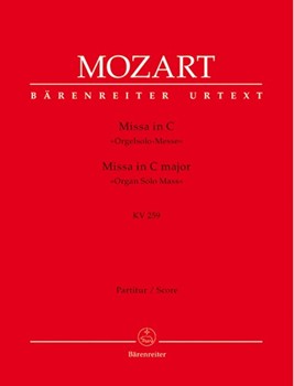 Missa C major K. 259 "Organ Solo Mass" by Mozart Wolfgang Amadeus for SSolo/ASol