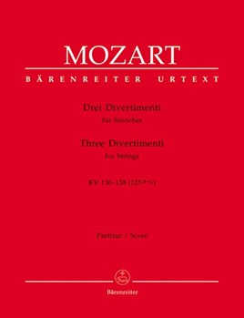3 Divertimenti for strings K 136 137 138 by Mozart Wolfgang Amadeus - Fussl Karl - for Full Score