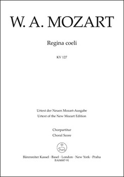Regina Coeli KV 127 B flat major by Mozart Wolfgang Amadeus for Choral Score