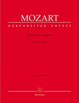 Alma Dei creatoris K. 277 (272a) -Offertorium de B.V. Maria- by Mozart Wolfgang Amadeus for SSolo/ASol