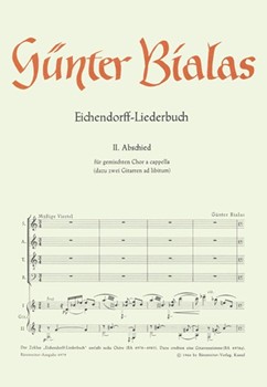 Abschied fur Mixed Choir a cappella Nr. 2 (aus "EichendOrff instr.-Liederbuch" (1965)) by Bialas Gunter for Mixed Choir