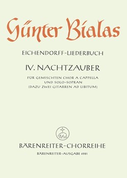 Nachtzauber fur Mixed Choir a cappella und Solo-Sopran Nr. 4 (aus "EichendOrff instr.-Liederbuch" (1 by Bialas Gunter for SSolo/Mixe