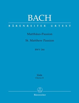 St Matthew Passion - Orch 2 Viola by Bach Johann Sebastian for Vla (Orch 2 Viola)